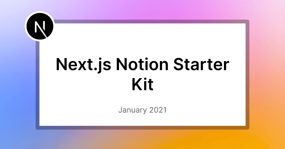 Next.js Notion Starter Kit